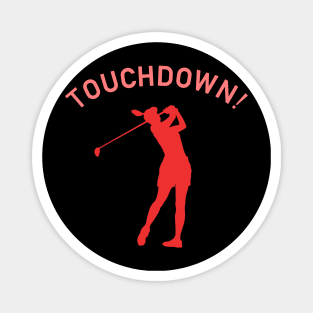 Funny Golf Player Touchdown Magnet